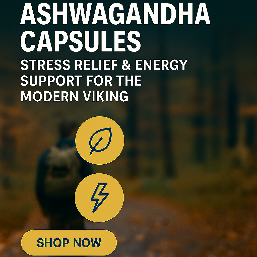 Ashwagandha Capsules: Stress Relief & Energy Support for the Modern Viking